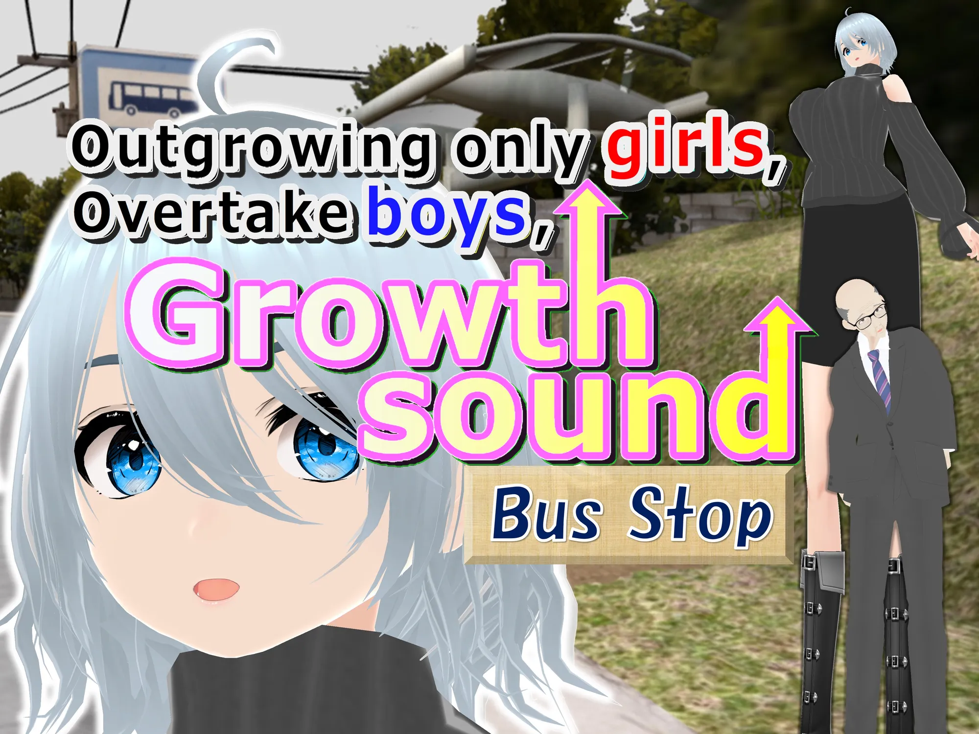 Outgrowing only girls, Overtake boys, Growth sound. Bus stop Arc - 1ページ